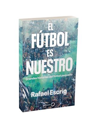 Imagen de El fútbol es nuestro